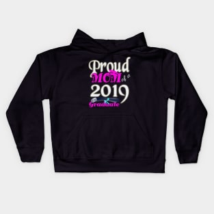 proud mom of a 2019 graduate Kids Hoodie